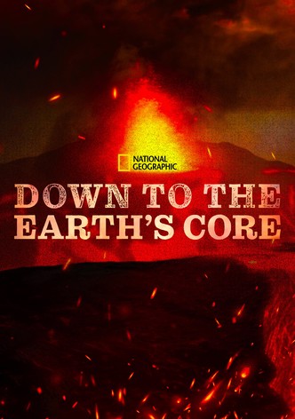 Down To The Earth's Core