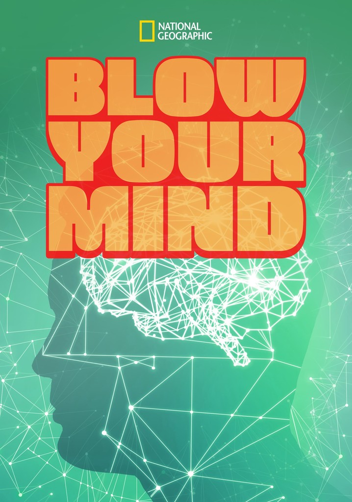 Blow Your Mind