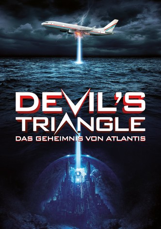 Devil’s Triangle – Das Geheimnis von Atlantis