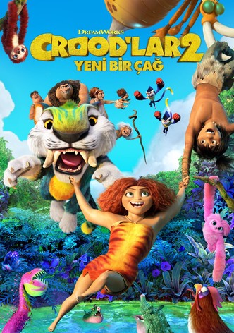 Crood'lar 2: Yeni Bir Çağ