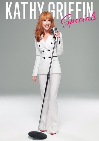 Kathy Griffin Specials
