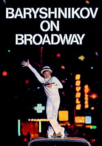 Baryshnikov on Broadway