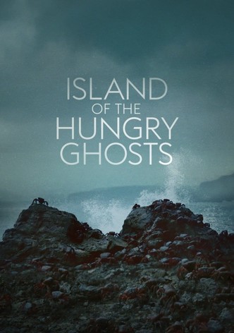 Island of the Hungry Ghosts