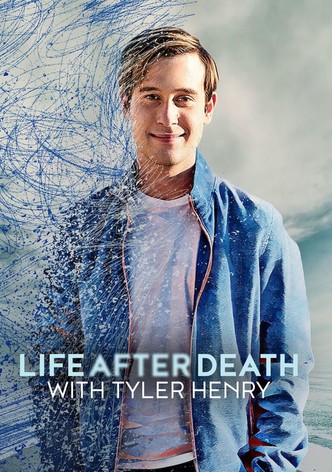 Life After Death with Tyler Henry