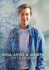 Vida Após a Morte com Tyler Henry
