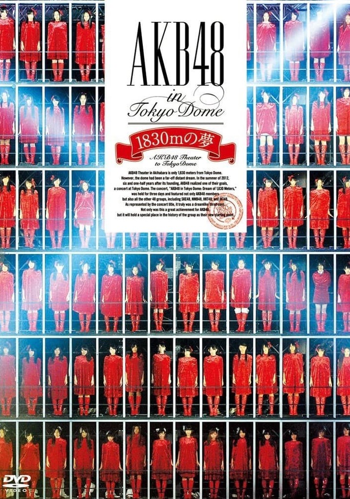 AKB48 in TOKYO DOME ~1830m no Yume~