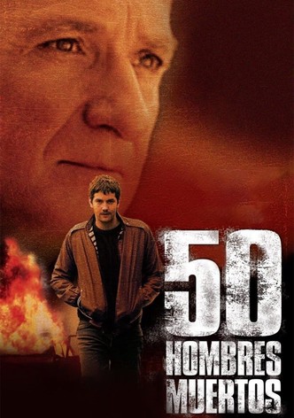 50 hombres muertos