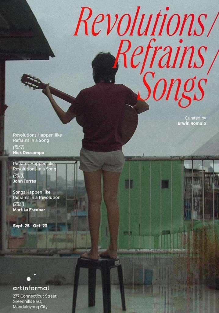 Songs Happen Like Refrains in a Revolution