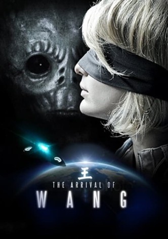 The Arrival of Wang