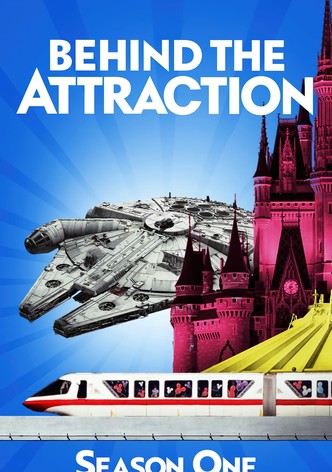 Behind the Attraction