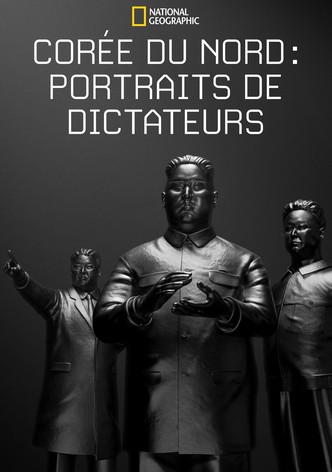 Corée Du Nord: Portraits de dictateurs