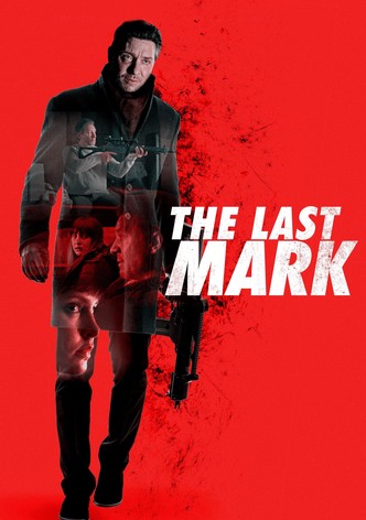 The Last Mark