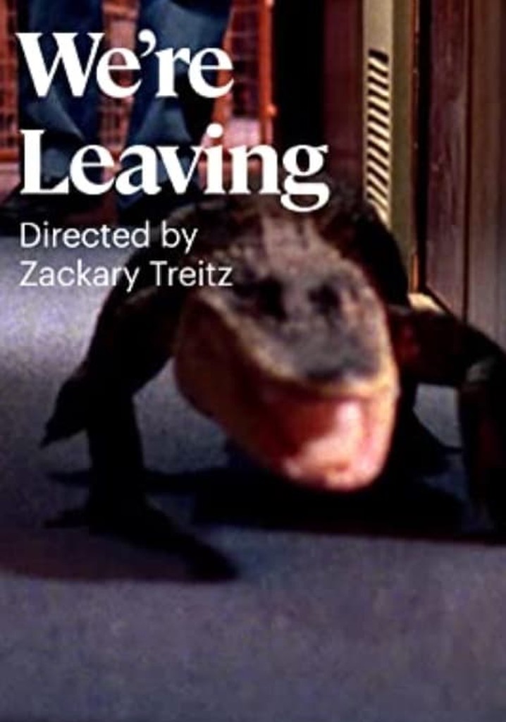 We're Leaving