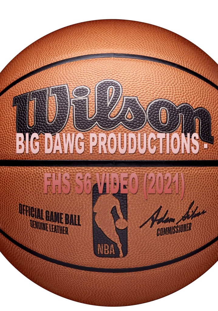 Big Dawg Productions - FHS S6 Video 2021