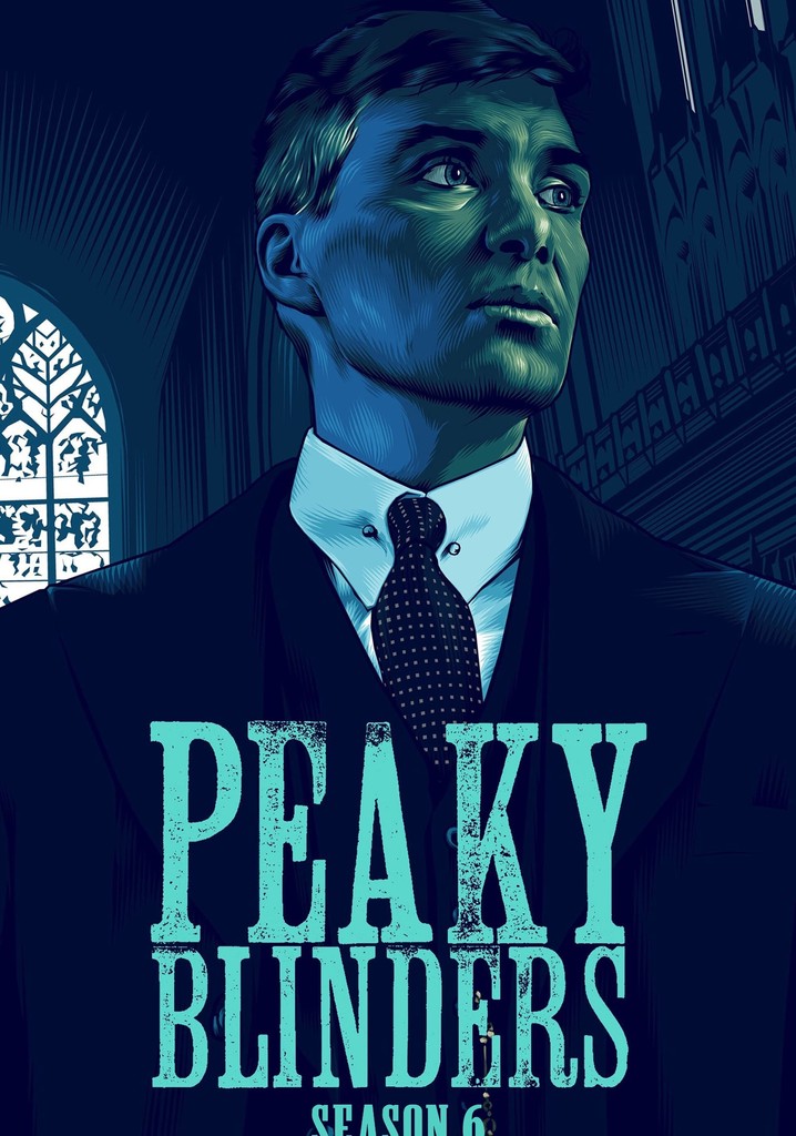 Peaky Blinders Season 6 watch episodes streaming online
