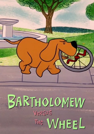 Bartholomew Versus the Wheel