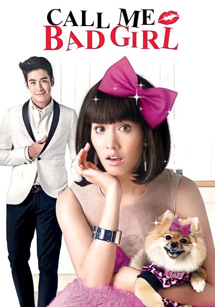 Call Me Bad Girl
