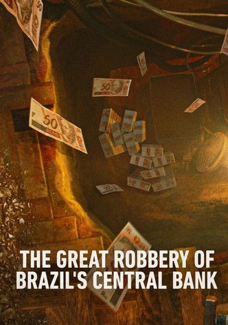 Třítunová kořist: Vyloupení brazilské centrální banky