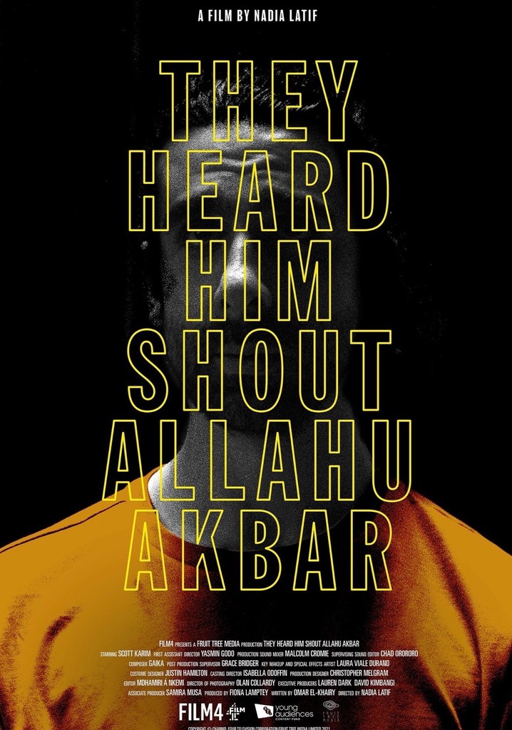 They Heard Him Shout Allahu Akbar