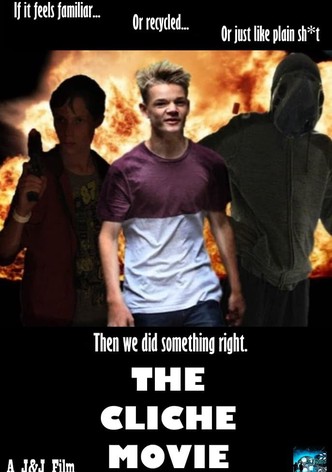 The Cliché Movie