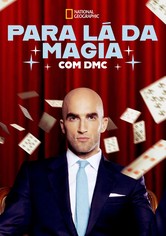 DMC: O Mestre das Ilusões