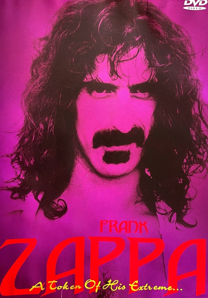 Frank Zappa: A Token of His Extreme