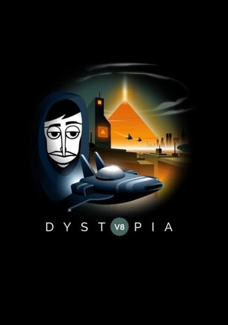 Dystopia: The Short Film