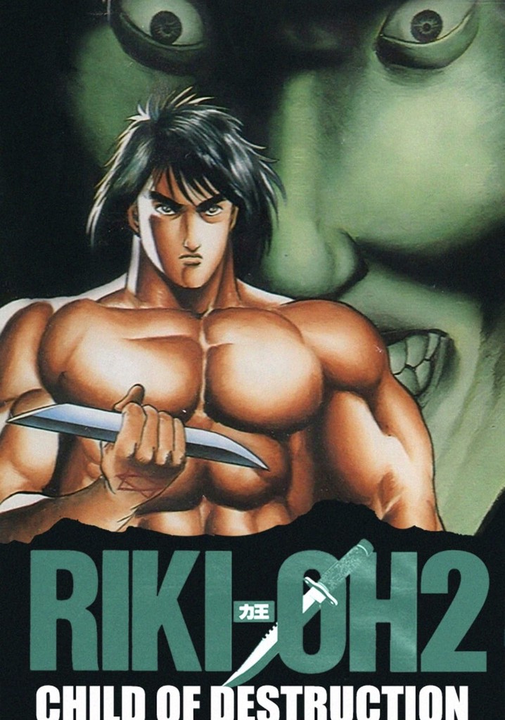 Riki-Oh 2: Child of Destruction