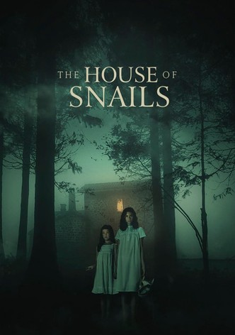 The House of Snails