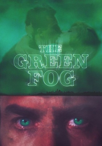 The Green Fog (Der Grüne Nebel)