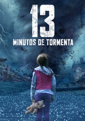 13 Minutos de Tormenta