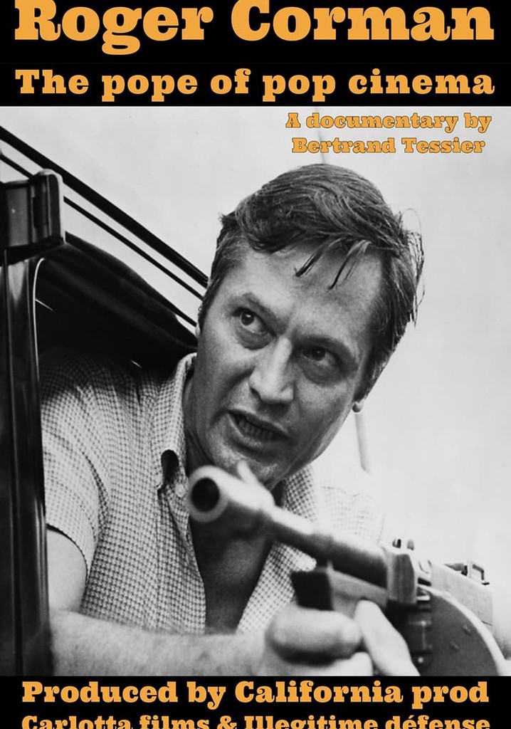 Roger Corman, the Pope of Pop Cinema