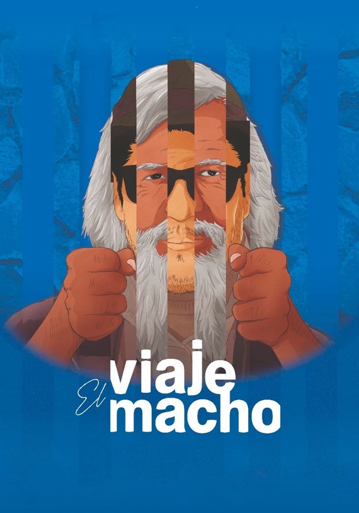 El viaje macho