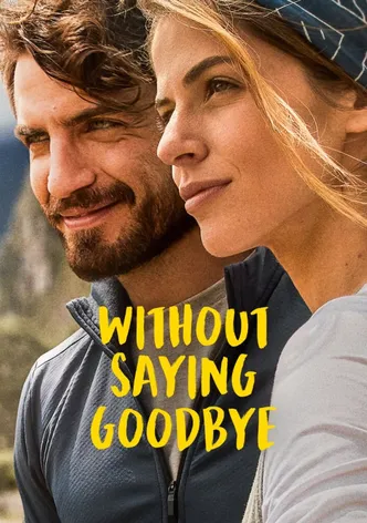 Without Saying Goodbye poster