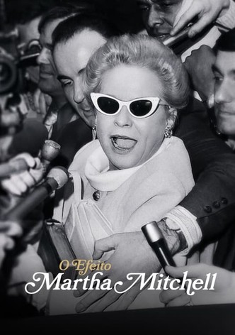 O Efeito Martha Mitchell
