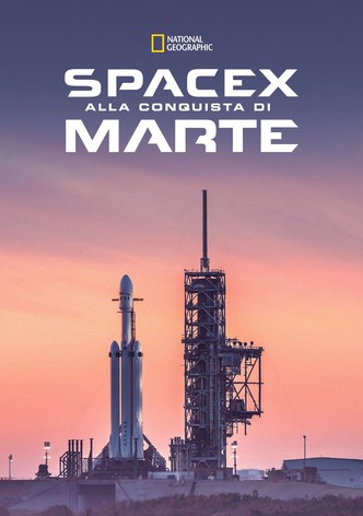 SpaceX - Alla conquista di Marte