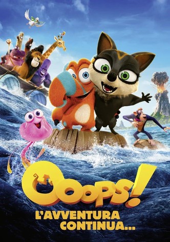 Ooops! L’avventura continua...