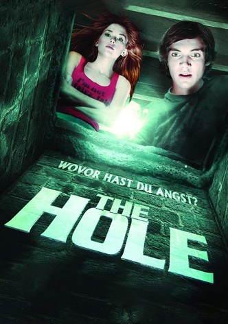 The Hole - Wovor hast Du Angst?