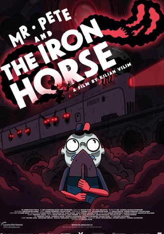Mr. Pete & the Iron Horse