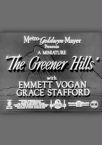 The Greener Hills