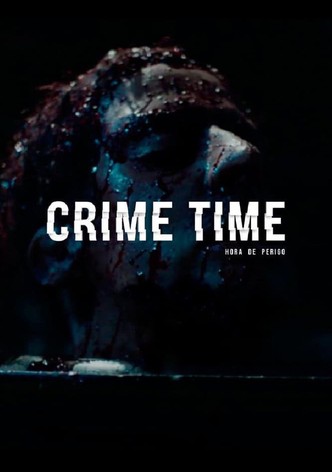 Crime Time - Hora de Perigo