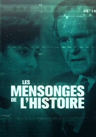 Les Mensonges de l'histoire