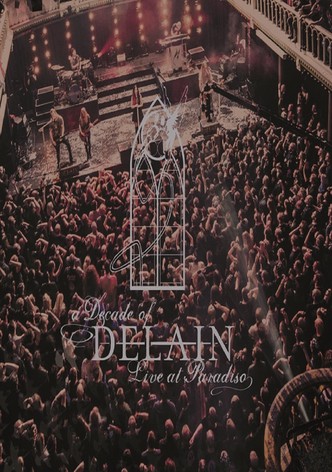 A Decade of Delain - Live at Paradiso