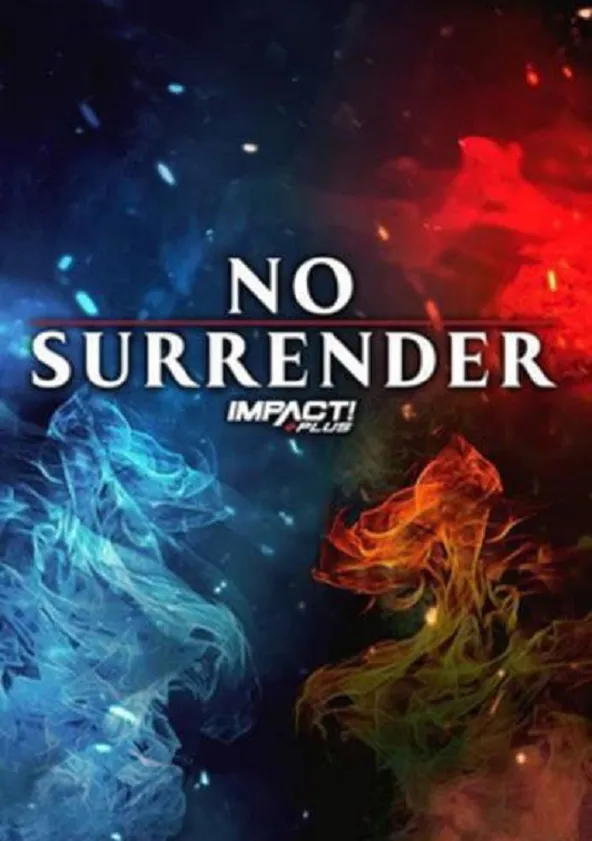 Impact Wrestling No Surrender streaming online