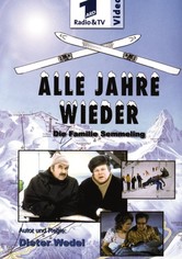Alle Jahre wieder – Die Familie Semmeling