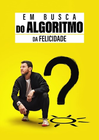 Em Busca do Algoritmo da Felicidade
