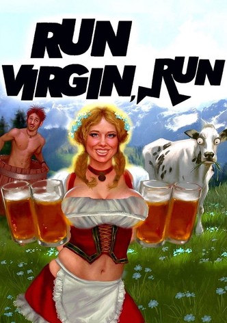 Run, Virgin, Run