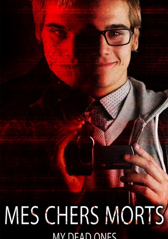 Mes Chers Morts