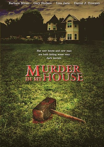 Murder in My House