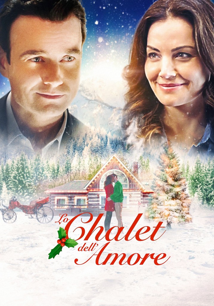 lo-chalet-dell-amore-film-guarda-streaming-online